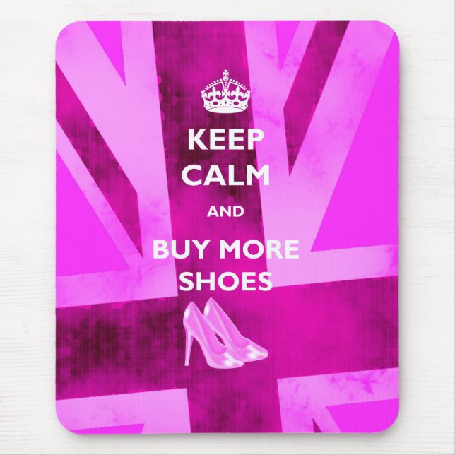 Keep Calm And Buy More Shoes Mousemat Mouse Pad (Front)