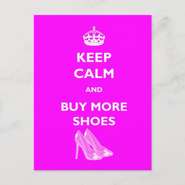 Keep Calm And Buy More Shoes Postcard (Front)