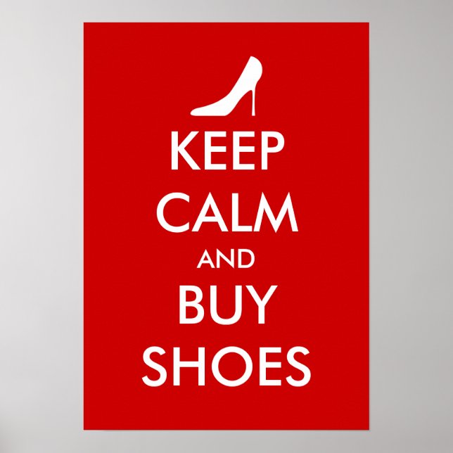 Keep calm and buy shoes poster | Personalizable (Front)