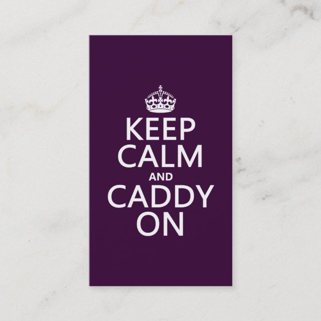 Keep Calm and Caddy On, Golf. Business Card (Front)