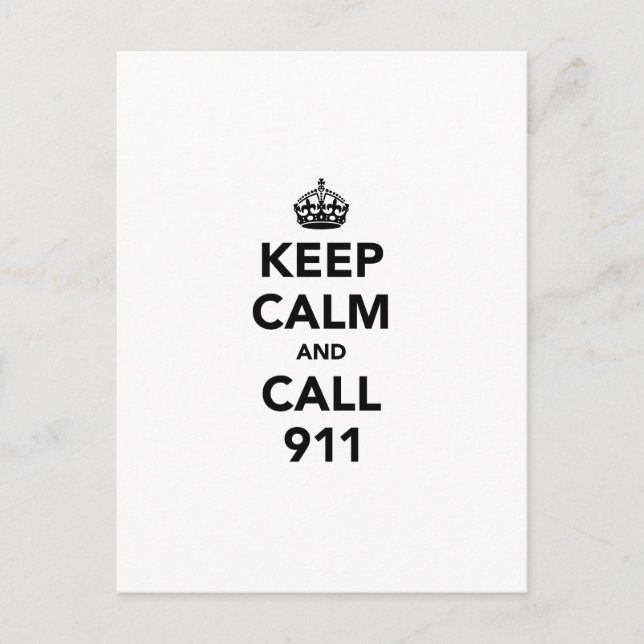 Keep Calm and Call 911 Postcard (Front)