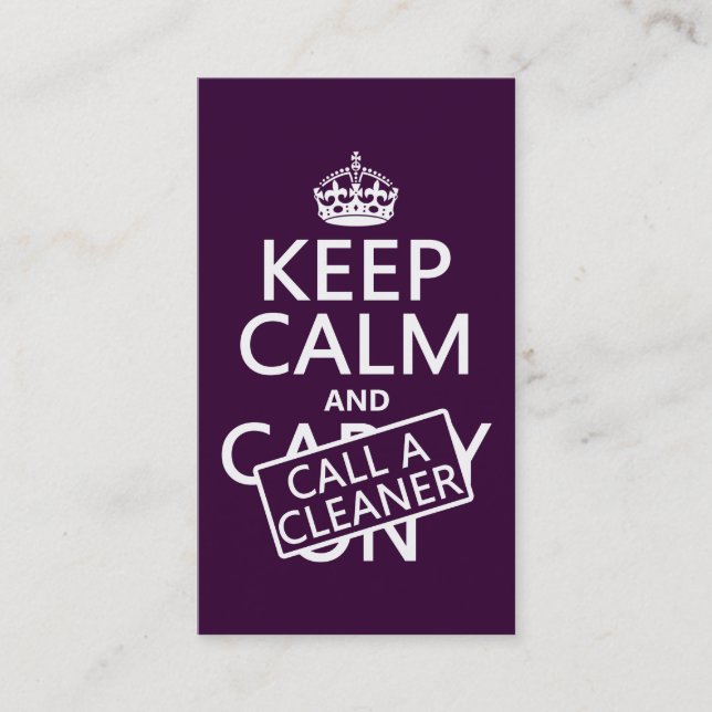 Keep Calm and Call A Cleaner Business Card (Front)