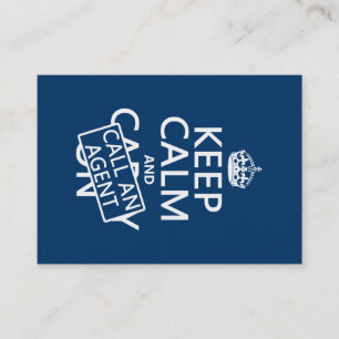 Keep Calm and Call An Agent Business Card