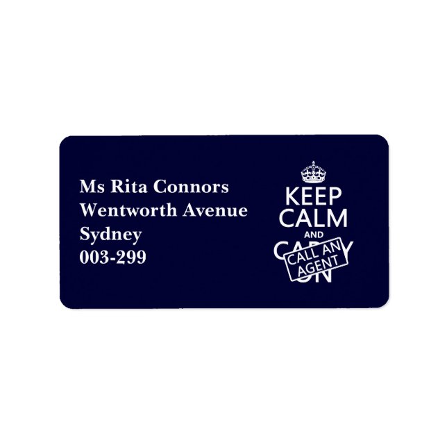 Keep Calm and Call An Agent Label (Front)