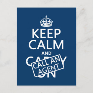 Keep Calm and Call An Agent Postcard