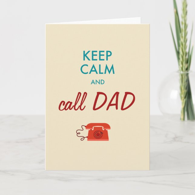 Keep calm and call DAD Card (Front)