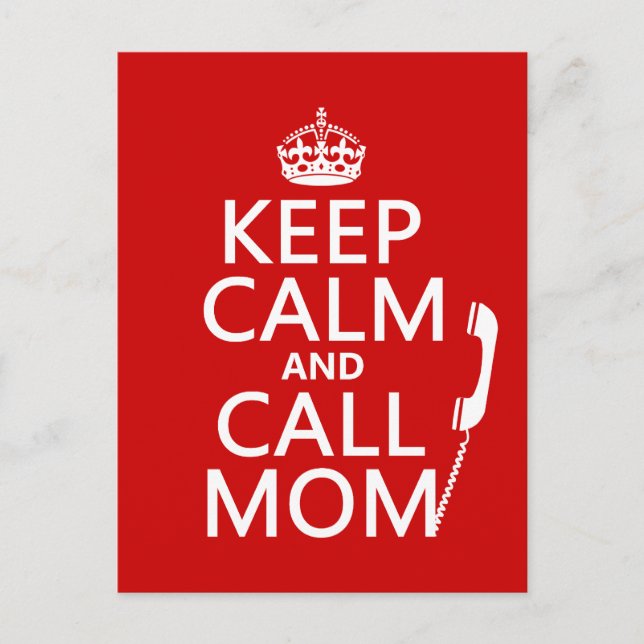 Keep Calm and Call Mom - all colours Postcard (Front)