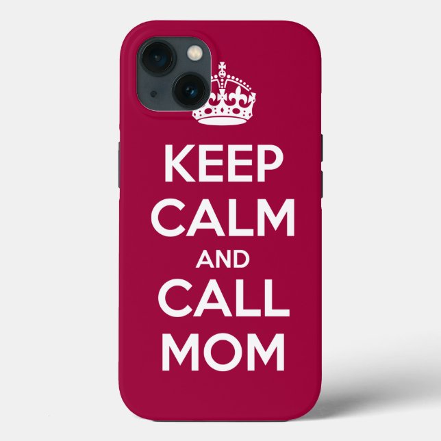 Keep Calm and Call Mom Case-Mate iPhone Case (Back)