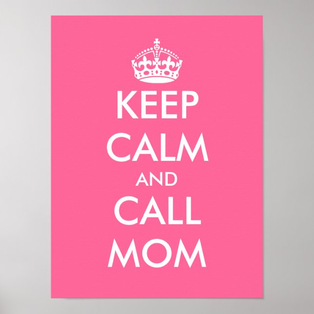Keep calm and call mom | Customizable poster (Front)