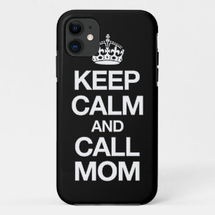 Keep Calm And Call Mom iPhone 5 Case