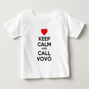 Keep Calm And Call Vovo Baby T-Shirt