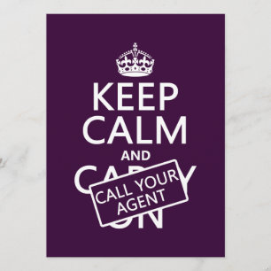Keep Calm and Call Your Agent (any colour) Invitation