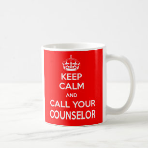 Keep Calm and Call Your Counsellor Mug
