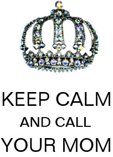 Keep Calm Call Your Mom Gifts On Zazzle Ca