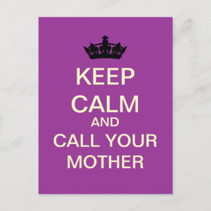 KEEP CALM And Call Your Mother Postcard (Lavender)