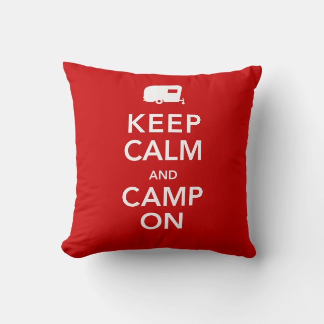 Keep Calm and Camp On - My Camper My Castle Throw Pillow (Front)