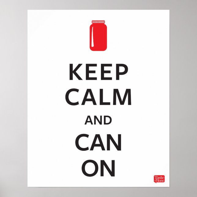 Keep Calm and Can On Poster (Front)