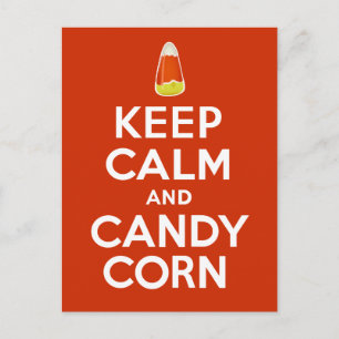 Keep Calm and Candy Corn Postcard
