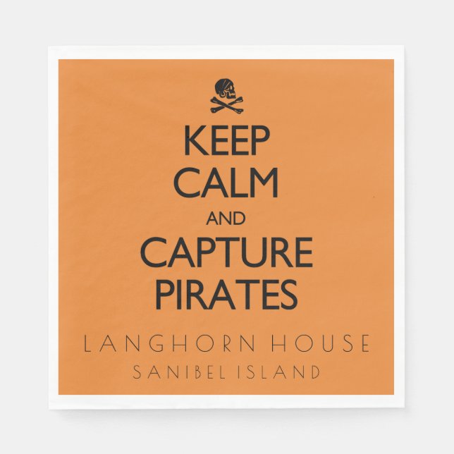 Keep Calm and Capture Pirates Personalized Napkin (Front)