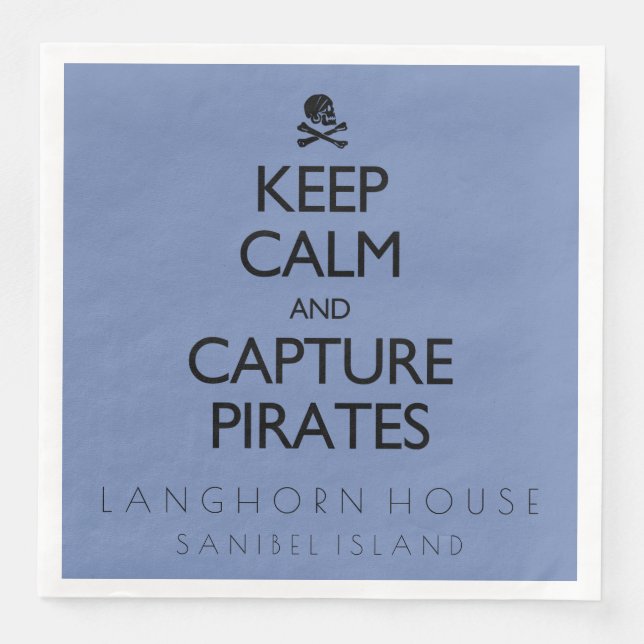 Keep Calm and Capture Pirates Personalized Napkin (Front)