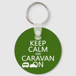 Keep Calm and Caravan On (customizable colours) Keychain