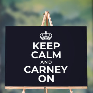 Keep Calm And Carney On Acrylic Sign