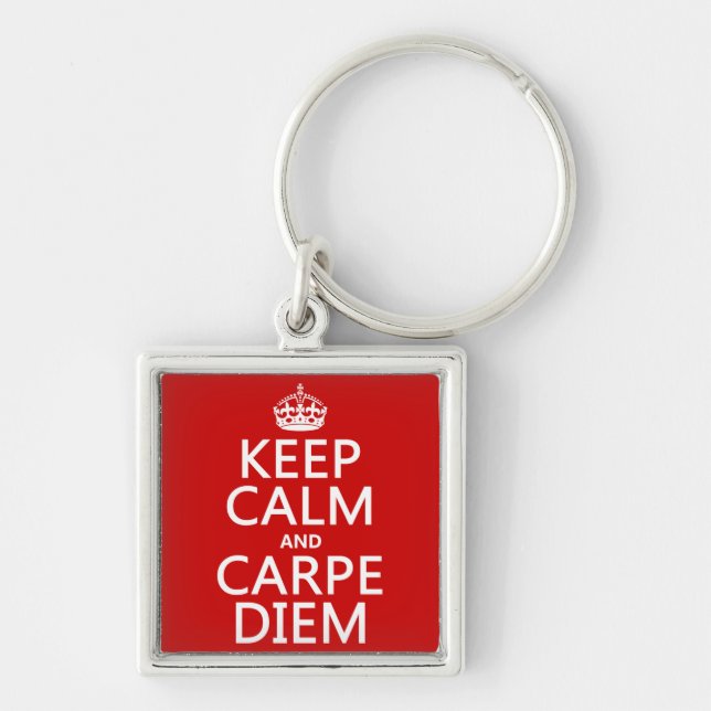 Keep Calm and Carpe Diem Keychain (Front)
