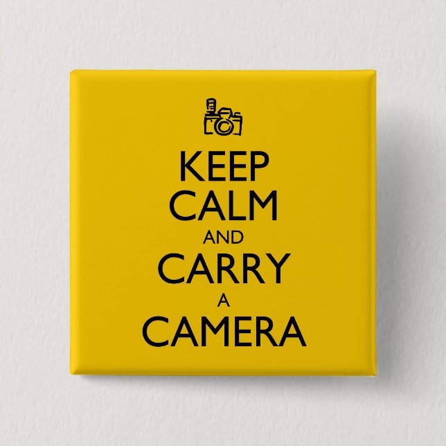 Keep Calm and Carry a Camera 2 Inch Square Button (Front)