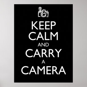 Keep Calm and Carry a Camera Poster