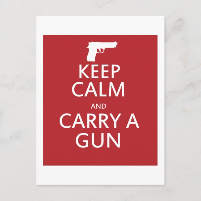 Keep Calm and Carry a Gun Postcard (Front)