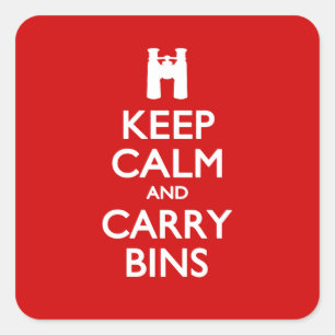 Keep Calm and Carry Bins Square Sticker
