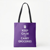 KEEP CALM AND CARRY GROCERIES   Purple & White