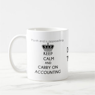 Keep Calm and Carry On Accounting Coffee Mug