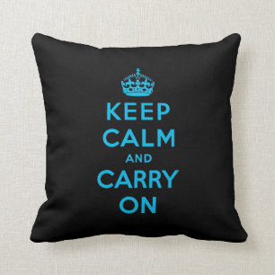 keep calm and carry on - Black and blue Throw Pillow