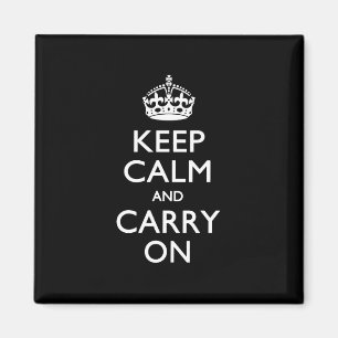 Keep Calm And Carry On Black Magnet