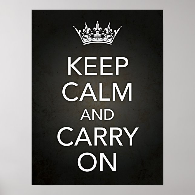 Keep Calm and Carry On Black Print (Front)