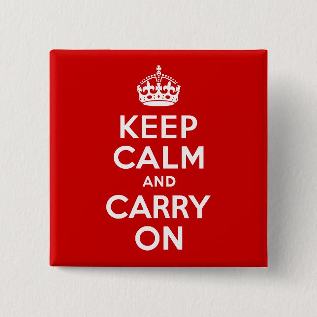Keep Calm and Carry On Button (Front)