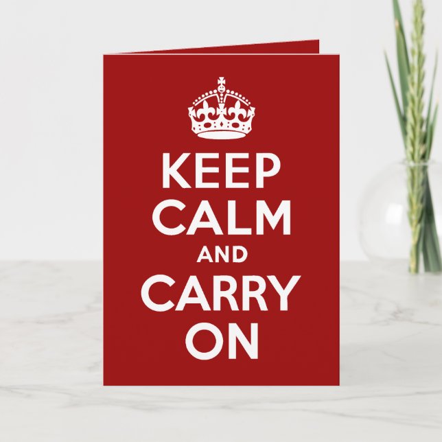 Keep Calm And Carry On Card (Front)