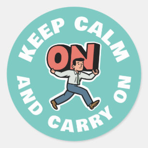 Keep Calm And Carry On Classic Round Sticker