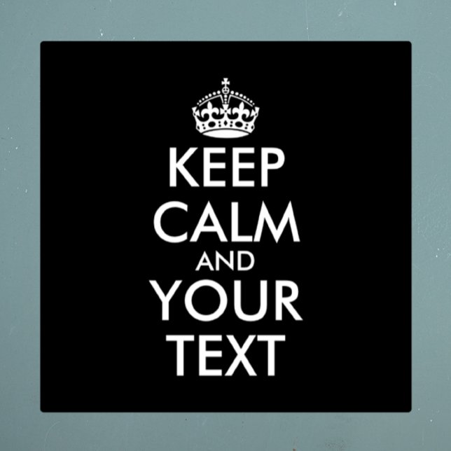 Keep Calm and Carry On - Create Your Own (Creator Uploaded)