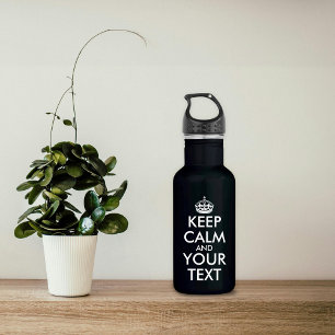 Keep Calm and Carry On - Create Your Own 532 Ml Water Bottle