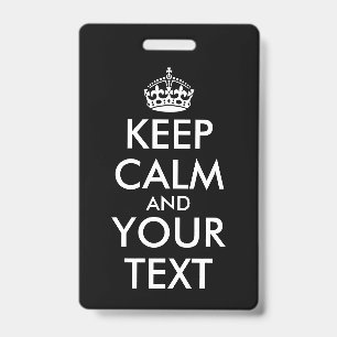 Keep Calm and Carry On - Create Your Own Badge