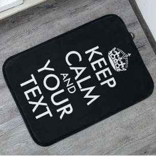 Keep Calm and Carry On - Create Your Own Bath Mat