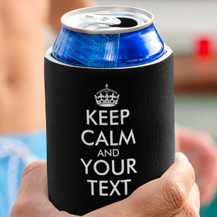 Keep Calm and Carry On - Create Your Own Can Cooler