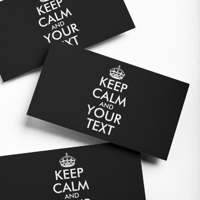 Keep Calm and Carry On - Create Your Own Card (Creator Uploaded)