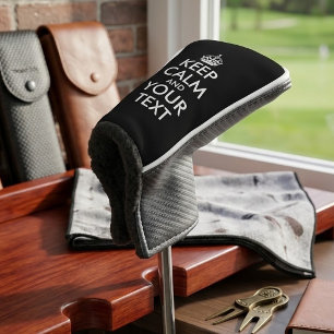 Keep Calm and Carry On - Create Your Own Golf Head Cover