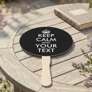 Keep Calm and Carry On - Create Your Own Hand Fan