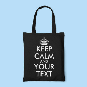 Keep Calm and Carry On - Create Your Own Tote Bag