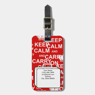 Keep Calm and Carry On Custom Luggage Tag