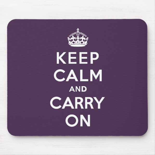 Keep Calm and Carry On Dioxazine Purple Mouse Pad (Front)